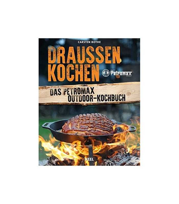 Petromax Buch "Draussen Kochen"