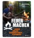 Feuer machen