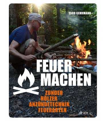 Feuer machen
