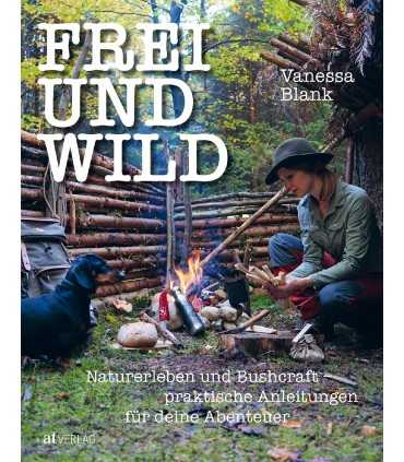 Frei und Wild