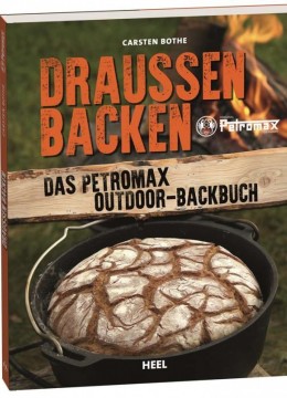 Petromax Buch "Draussen Backen"