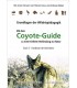 Coyote-Guide 2 - Grundlagen der Wildnispädagogik