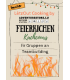 Feuerküche Kochkurs - Teamevent